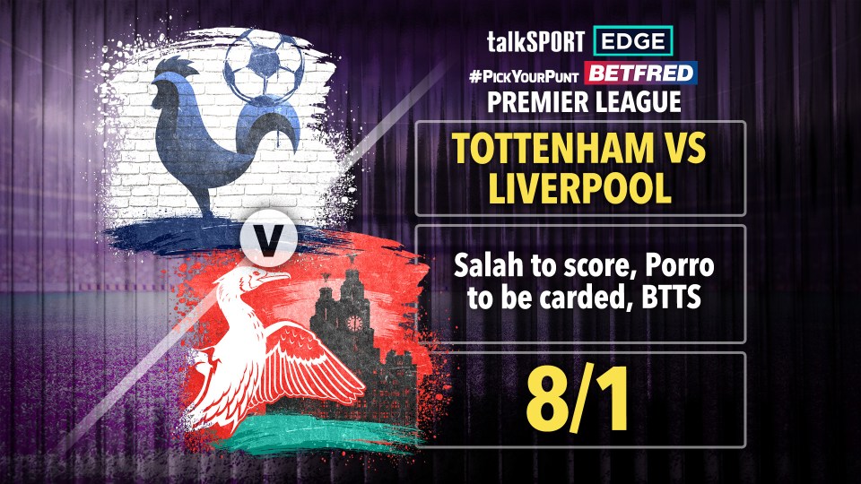 Tottenham vs Liverpool 8/1 #PYP: Salah to score, Porro to be carded, BTTS on Betfred